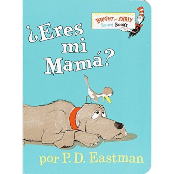 Eres Mi Mama? -- P. D. Eastman - Picture 2 of 3